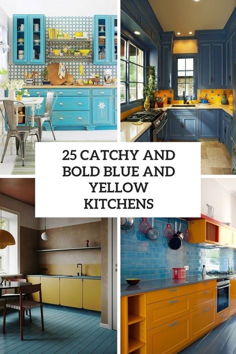 catchy and bold blue and yellow kitchens cover Blue Yellow White Kitchen, Navy Blue Kitchen Cabinets Yellow Walls, Kitchen Yellow And Blue, Kitchen Colors Schemes Yellow, Kitchen With Yellow Countertops, Blue Yellow Kitchen Decor, Blue And Mustard Kitchen, Blue And Yellow Kitchens, Light Blue And Yellow Kitchen