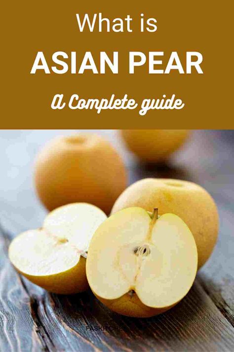 A Pinterest pin showcasing Asian pears with simple text overlay. The guide highlights nutrition, benefits, buying, storing, and usage tips for Asian pears. A must-read for fruit lovers! #AsianPears #FruitGuide #HealthyEating Asian Pears Recipes, Asian Pear Recipes, Asian Pears, Asian Pear, Pear Fruit, Pear Recipes, School Snack, Tea Benefits, Juicy Fruit