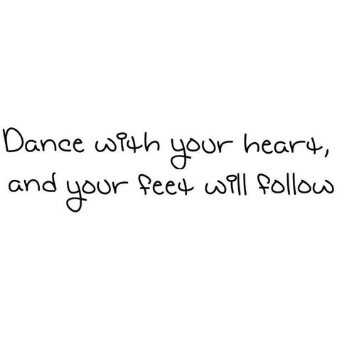 Dance Quote Tattoos, Movement Quotes, Cute Sentences, Dancer Quotes, Neural Pathways, Dance Motivation, Dancer Lifestyle, Self Appreciation, Outing Quotes