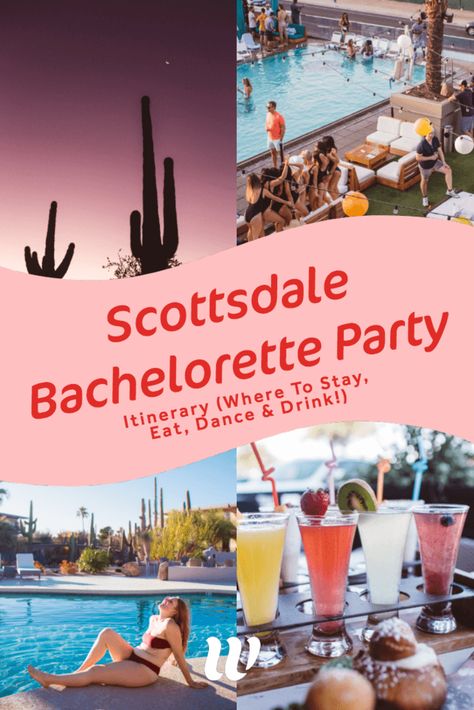 Woohoo, this is your ultimate Scottsdale Bachelorette Party Itinerary! Plan the most epic party for your bride (or groom) with insider tips like the best Scottsdale hotel for bachelorette parties, where to eat, best things to do in Scottsdale and more tips! #bachelorette #scottsdale #bride #arizona Scottsdale Bachelorette Activities, Scottsdale Bachelorette Airbnb, Scottsdale Bachelorette Party Airbnb, Best Places For Bachelorette Party, Dessert Bachelorette Party, Bachelorette Itinerary Scottsdale, Bachelorette Party Ideas Arizona, Az Bachelorette Party, Bachelorette Themes Scottsdale