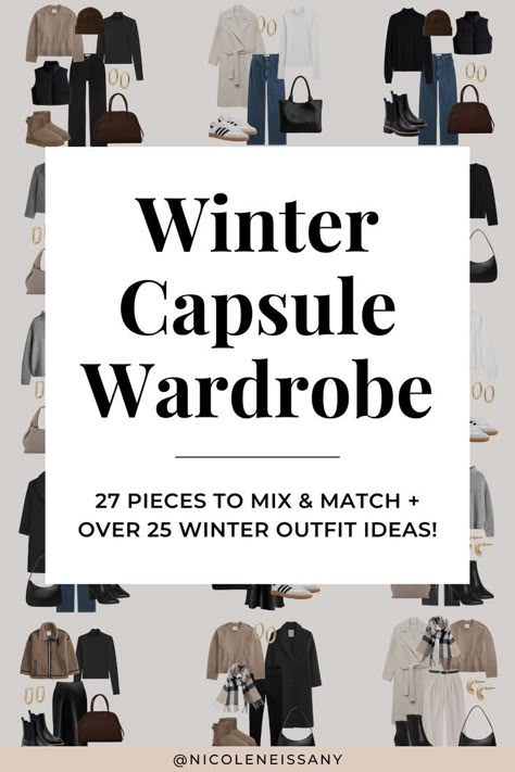 Winter capsule wardrobe and casual chic winter outfits for women Casual Chic Winter Outfits, Winter Capsule Wardrobe Travel, Winter Outfits Plus, Women's Winter Outfit, Minimalist Winter Outfit, Casual Winter Outfits For Women, Winter Essentials Clothes, Casual Chic Winter, Capsule Wardrobe Outfit Ideas