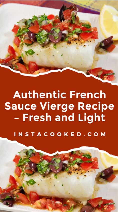 Discover the authentic French Sauce Vierge recipe, perfect for delicate white fish, seafood, pork tenderloin, chicken, and steamed veggies. Fresh, light, and easy to make! French Fish Recipes, French Holiday Recipes, Tater Tot Breakfast Casserole, French Sauces, Steamed Veggies, Tater Tot Breakfast, Steamed Fish, White Fish, Coffee Cake Recipes