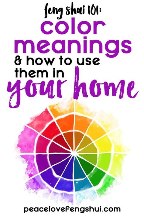 Learn the feng shui meanings of different colors and how to easily use them in your home. #fengshui #color Feng Shui Color Chart, Feng Shui Colors Home, Feng Shui Front Door Colors, Apartment Feng Shui, Feng Shui Tips For Wealth, Feng Shui Bed Placement, Feng Shui Wealth Corner, Feng Shui Bed, Living Room Feng Shui