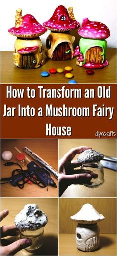 How to Transform an Old Jar Into a Mushroom Fairy House Upcycle Glass Jars, Mushroom Fairy House, Hantverk Diy, Fairy House Diy, Fairy Garden Crafts, Mushroom Fairy, Faeries Gardens, Clay Fairies, Fairy Crafts