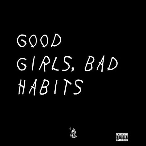 Jee Draper Bad Habits Aesthetic, Chelsea Daniels, Bad Habits Quotes, Cozy Quotes, Badass Captions, Grunge Quotes, Drake Quotes, Selfie Captions, Drake Lyrics