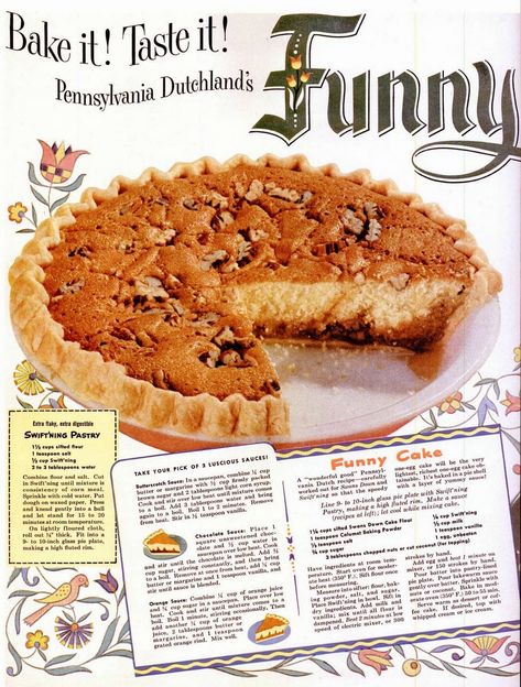 Funny Cake Recipe, Dutch Desserts, Pennsylvania Dutch Recipes, Vintage Dessert, Vintage Cooking, Amish Recipes, Dutch Recipes, Pie Shell, Pennsylvania Dutch