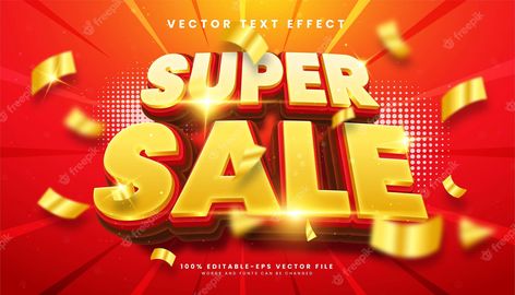 Premium Vector | Super sale 3d editable text effect suitable for promotion product Promotion Design, 3d Text, Promotional Design, Text Effect, Super Sale, Text Effects, Sale Design, Premium Vector, Promotion