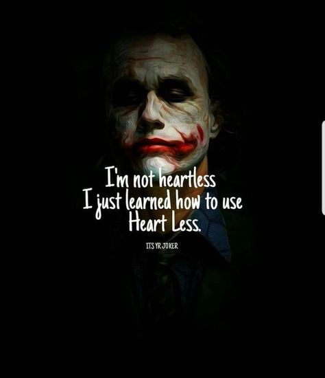 Villen Quotes, Heartless Aesthetic, Joker Quote, Ghost Quote, Heartless Quotes, Skull Quote, Twisted Quotes, Der Joker, Deep Meaningful Quotes