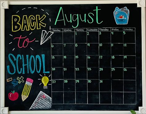 August Dry Erase Board Ideas, Back To School Calendar Ideas, August Calander Themes White Board, August Whiteboard Calendar, August White Board Ideas, August Chalk Calendar Ideas, September Whiteboard Calendar, August Calendar 2024 Chalkboard, August White Board Calendar Ideas