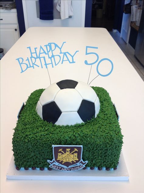 50 birthday cake.  Soccer.  West Ham. Easy Football Cake, Football Cake Ideas, Soccer Treats, Soccer Ball Cake, Soccer Birthday Cakes, Football Birthday Cake, Soccer Cake, Soccer Birthday Parties, Sport Cakes