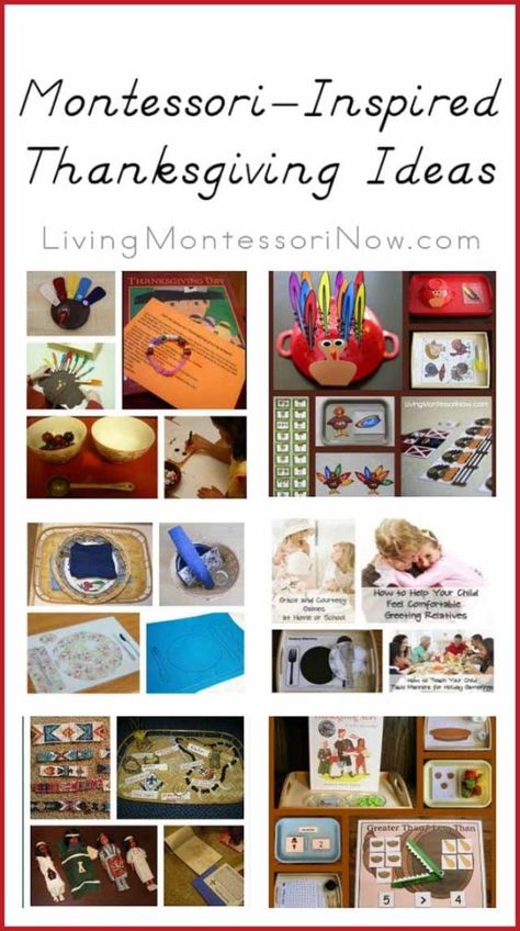 Lots and lots of Montessori-inspired Thanksgiving activities and ideas for Thanksgiving grace and courtesy Homeschool Thanksgiving, Thanksgiving Activities Preschool, November Activities, Montessori Lessons, Thanksgiving Activities For Kids, Montessori Practical Life, Thanksgiving Preschool, Montessori Ideas, Fall Preschool