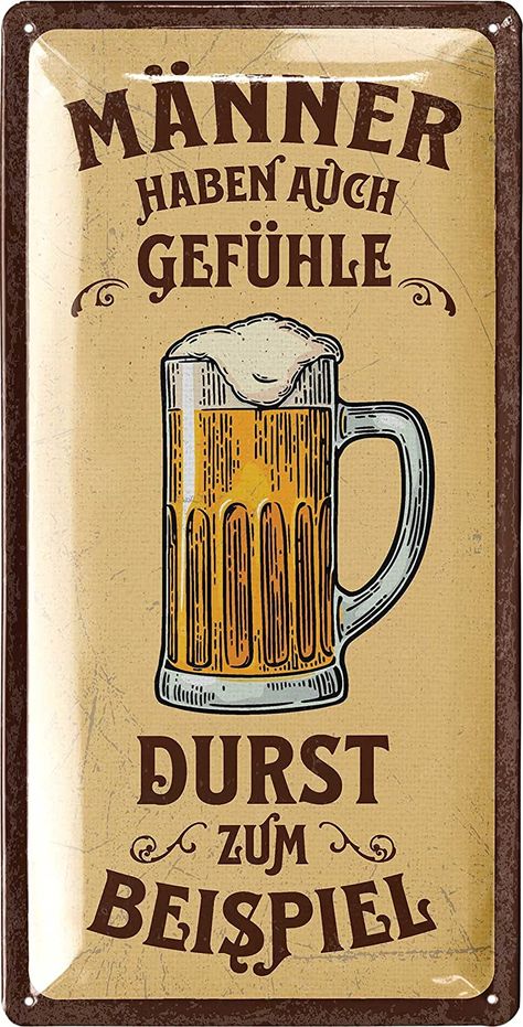 Retro Blechschild Bier MÄNNER HABEN GEFÜHLE - DURST Easy Lettering, Beer Advertising, Fast Cars, Graffiti, Beer, Humor, Paint, Lifestyle, Funny