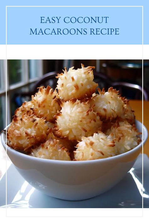 Looking for a delightful treat? Try these easy coconut macaroons! Perfectly sweet and chewy, they're made with toasted coconut and are simple to whip up for any occasion. Whether you're planning a party or just craving something tasty, this recipe is a winner. Bake a batch today and enjoy these scrumptious cookies while impressing your friends and family with your baking skills. Dive into a world of delicious flavors and make snacking fun again with these easy treats Toasted Coconut Macarons, Chewy Coconut Macaroons, Macaroons Recipe Easy, Coconut Macaroon Cookies Recipes, Easy Macaroons, Easy Coconut Macaroons, Easy Macaroons Recipe, Coconut Macaroon Cookies, Coconut Macaroons Easy