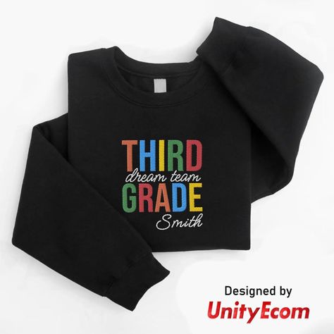 Amazon.com: Personailzed Embroidered Name Teacher Vintage Third Grade Dream Team Back To School Teacher Shirt. : Handmade Products Embroidered Name, Vintage School, Embroidered Sweatshirt, Embroidered Sweatshirts, Third Grade, Handmade Products, School Teacher, Dream Team, Teacher Shirts