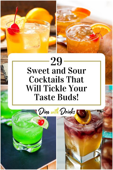 Collage of 4 sweet and sour cocktails. One Liquor Mixed Drinks, Sweet And Sour Mix Recipe Cocktails, Drinks With Sour Mix Cocktail Recipes, Cocktails With Sweet And Sour, Sweet And Sour Drinks Cocktails, Sweet And Sour Cocktail Recipe, Sweet And Sour Drink Mix Recipes, Sweet Cocktails To Order, Sour Mix Recipe Cocktails