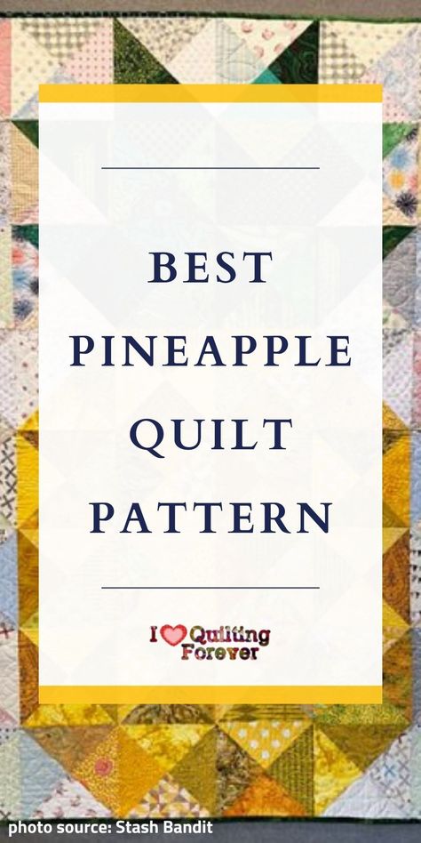 We have gathered Pineapple Quilt Tutorial in different versions. Click our link to know more. 400+ Free Quilt Patterns for Beginner & Expert. All Quilters can get inspired! Pineapple Log Cabin Quilt Pattern, Free Pineapple Quilt Pattern, Pineapple Blossom Quilt Pattern, Pineapple Block Quilts Ideas, Palm Tree Quilt Block, Pineapple Block Quilt Pattern, Pineapple Blossom Quilt Pattern Free, Pineapple Quilt Pattern Free, Hawaiian Quilt Patterns Free