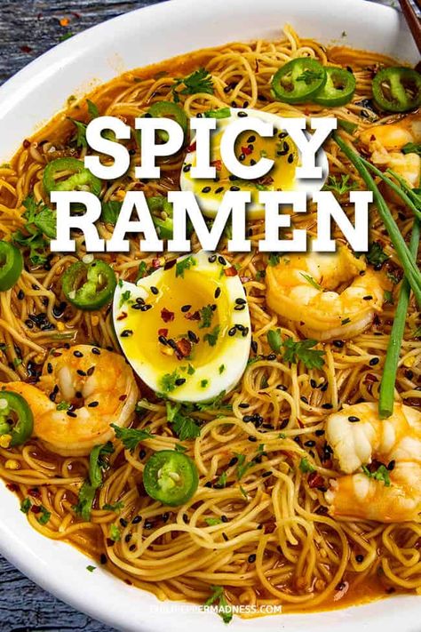 Spicy Ramen Recipe, Spicy Ramen Noodle Recipes, Ramen Noodles Recipe, Homemade Ramen Noodles, Ramen Noodle Recipes Easy, Spicy Ramen Noodles, Shrimp Ramen, Ramen Recipes Easy, Chili Pepper Recipes