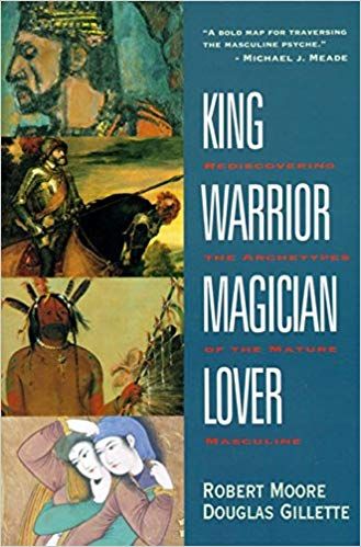 King Warrior Magician Lover, King Warrior, Robert Bly, The Archetypes, Jungian Psychology, Robert Douglas, Womens Fiction, Carl Jung, Got Books