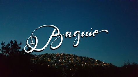 BAGUIO Digitized Calligraphy  Love the Philippines! Calligraphy Love, Makati City, Baguio City, Letter Photography, City Sign, City Logo, Name Tattoo Designs, Baguio, Name Tattoo