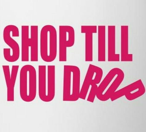 Shop til you drop! #LoveIt #FashionKilla #Fashion #MyMotto Thirty One Games, Pure Romance Consultant Business, Kids Consignment, Black Friday Shirts, Instagram Branding Design, Paparazzi Consultant, Sayings And Quotes, Drop Logo, Quote Unquote