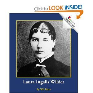 "Laura Ingalls Wilder (Rookie Biographies)" by Wil Mara-- a simple bio for the young reader Laura Ingles Wilder, Laura Ingalls Wilder Biography, Mary Ingalls, Ingalls Family, House Series, Farmers Wife, Country School, American Frontier, Laura Ingalls Wilder