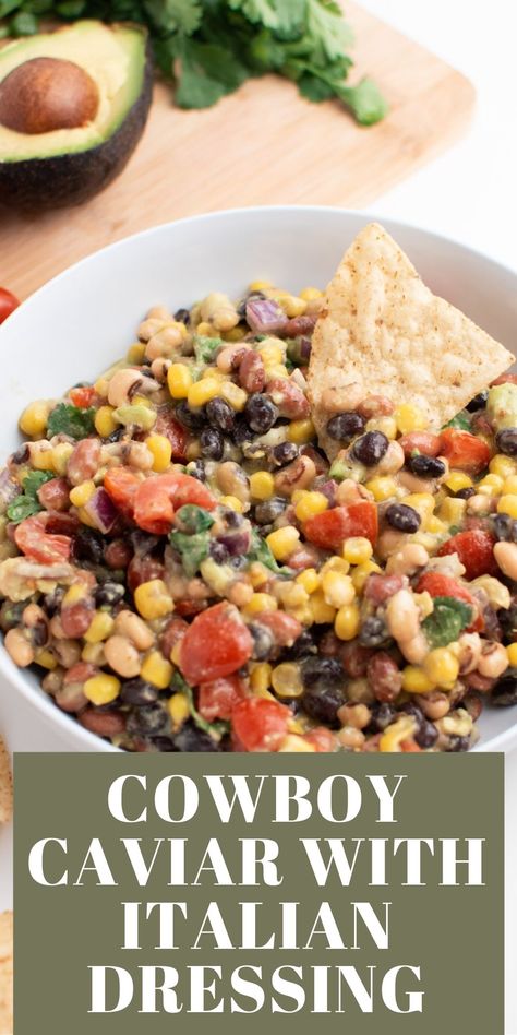 Easy Cowboy Caviar Italian Dressing, Cowboy Caviar With Hominy, Cowboy Caviar Italian Dressing, Texas Caviar With Italian Dressing, Cowboy Caviar With Italian Dressing, Cowboy Caviar Recipe Easy, Cowboy Salad, Summer Party Appetizers, Clean Lunch