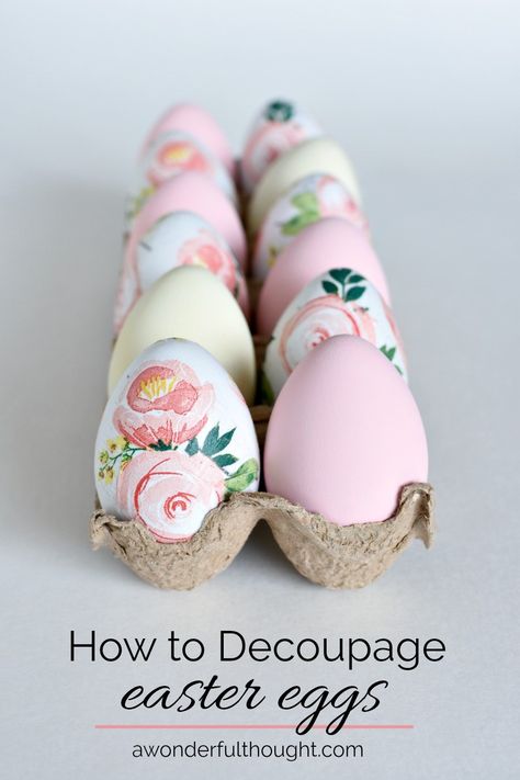 How to Make Decoupaged Easter Eggs - A Wonderful Thought Decoupage Easter Eggs Diy, Easter Decoupage Ideas, Easter Projects For Adults, Easter Painting Ideas, Easter Egg Painting Ideas, Easter Egg Decoupage, Decoupage Easter Eggs, Decoupage Eggs, Easter Scene