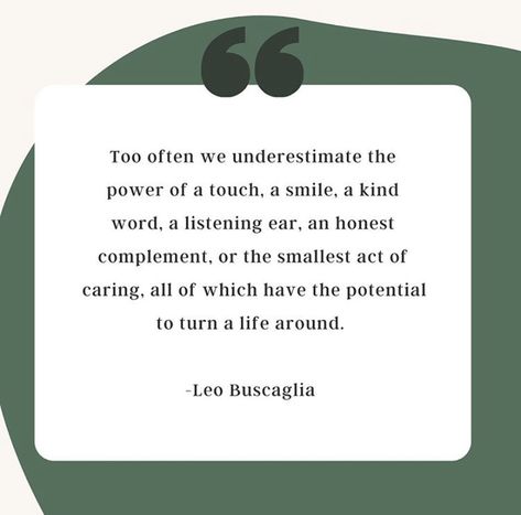 Small Gestures That Mean A Lot, Be Compassionate Quotes People, Small Gestures, Showing Love To Others, Kindness Is Loaning Someone Your Strength, Don’t Let The Behavior Of Others, Carry Out A Random Act Of Kindness Quote, Let Others Live Their Lives, Battle Quotes