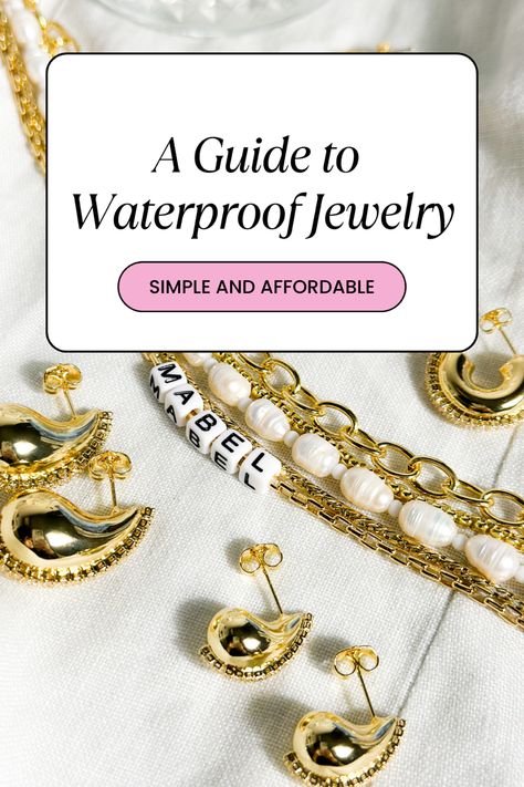 A guide to waterproof jewelry