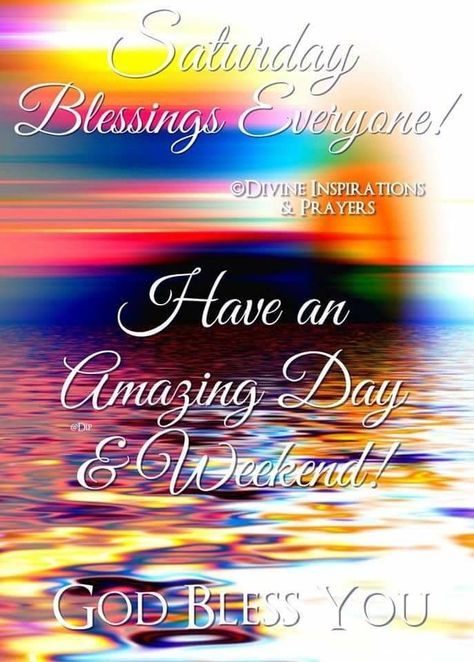 Saturday Afternoon Blessings, Beautiful Saturday Quotes, Saturday Morning Images, Afternoon Blessings, Inspirational Morning Prayers, Happy Saturday Quotes, Blessed Morning Quotes, Saturday Greetings, Saturday Blessings