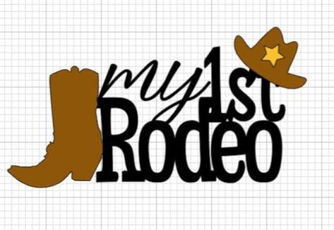 My First Rodeo Cake, First Rodeo Cake, Rodeo Cake Topper, Rodeo Cake, Rodeo Svg, 1st Rodeo, Cake Topper Svg, My First Rodeo, Rodeo Birthday