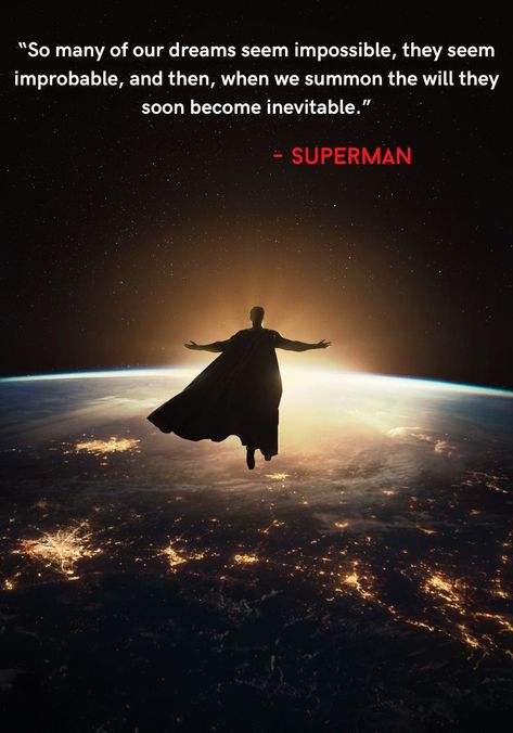 Superman Quotes Love, Superman Motivation, Quote About Dreams, Dc Quotes, Superman Quotes, Superman Hero, Batman Quotes, Superman Henry Cavill, About Dreams