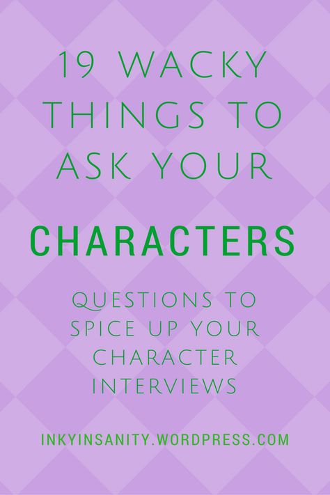 19 wacky questions to ask your characters Character Interview Writing, Questions To Ask Authors, Questions To Ask Characters, Character Interview Questions, Questions To Ask Your Character, Character Questions Personality, Character Building Questions, Silly Questions To Ask, Character Questionnaire