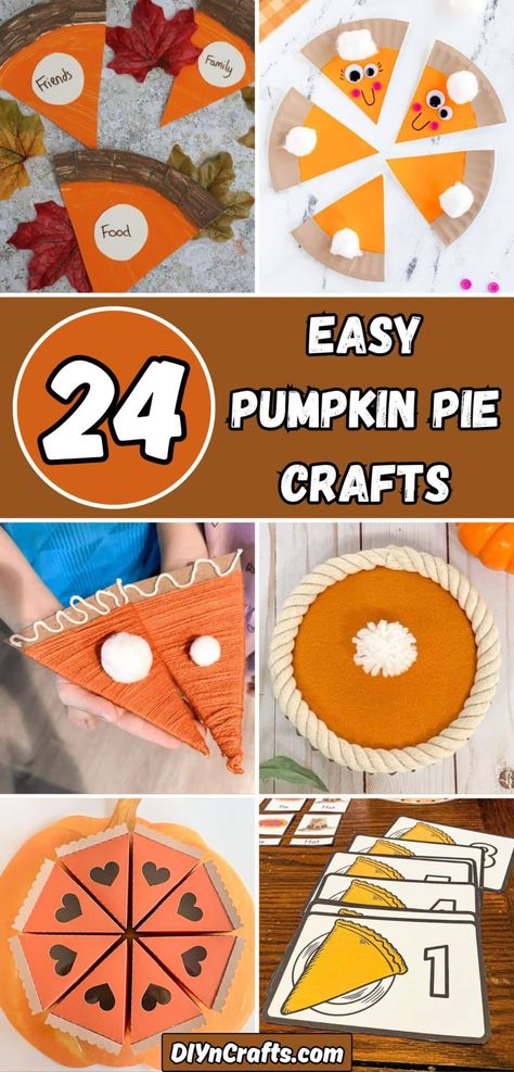 24 Pumpkin Pie Crafts Pumpkin Pie Toddler Crafts, Pumpkin Pie Preschool Craft, Thanksgiving Pie Craft, Pumpkin Pie Craft For Kids, Pumpkin Pie Craft Toddler, Pie Crafts For Preschool, Pumpkin Pie Craft For Preschool, Pumpkin Pie Crafts, Crafts For November