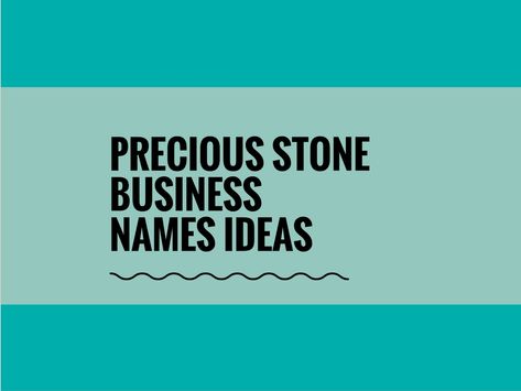 Gemstones are one of the oldest and lucrative businesses in the world. Gemstones do not usually depreciate in value, that is the main reason it remains successful.Having a wide range of gemstones is essential.A creative name attracts more customers. Check here creative, best Gem & Stone business names Store Names Ideas, Shop Name Ideas, Stone Store, Catchy Names, Gem Names, Gem Store, Creative Names, Names Ideas, Gem Shop