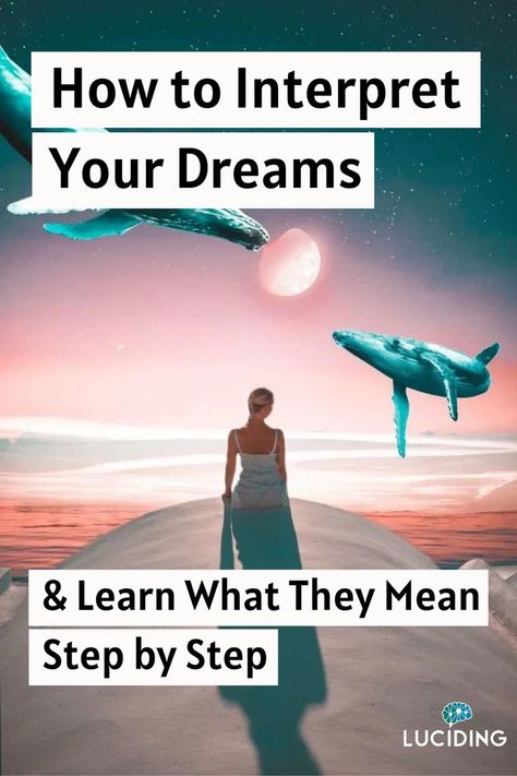 How to Interpret Your Dreams and Learn What They Mean Step by Step Dream Interpretation Symbols, Interpret Dreams, Psychic Dreams, Facts About Dreams, Dream Dictionary, Newborn Schedule, Dream Symbols, Essential Questions, Dream Meanings