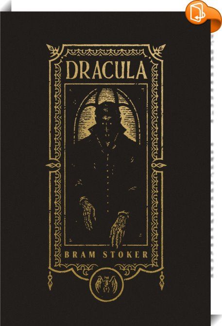 Dracula (The Gothic Chronicles Collection) 
 :  "I want you to believe . . . to believe in things you cannot." Bram Stoker's Dracula, one of literature's most frightening vampire horror novels, is now available in an exquisite hardcover edition, featuring a striking foil-accented cover and distinctive interior design elements, making it ideal for fiction lovers, horror fans, and book collectors. This collectible volume is the ideal addition to any well-appointed or dark academia libra... Sleepy Hollow Book, Dracula Novel, Dracula By Bram Stoker, Dracula Book, Abraham Van Helsing, Horror Novels, Gothic Books, Vampire Stories, Bram Stoker's Dracula