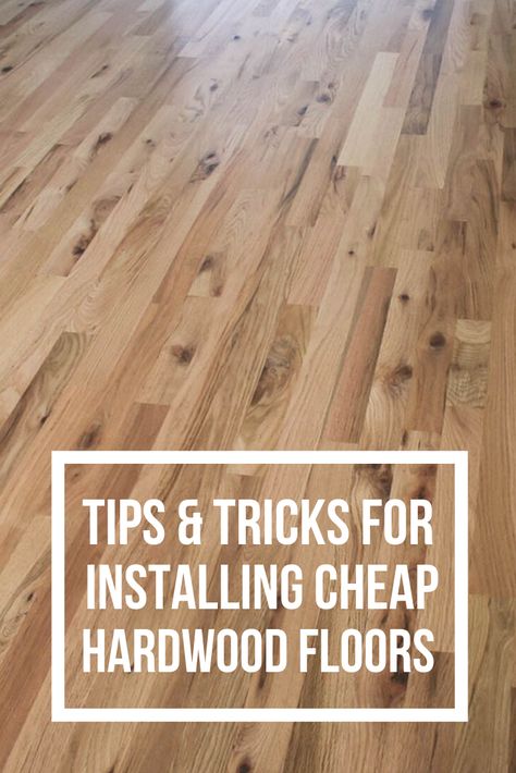 Interested in installing cheap hardwood flooring? You definitely want to read this post first! Learn about types of hardwood flooring, what utility grade flooring means, the pros and cons of working with cheap hardwood flooring and pick up some tips and tricks for installing cheap hardwood flooring! #hardwood #hardwoodflooring #woodflooring #DIY Installing Wood Floors Diy, Cheap Hardwood Floors, Diy Hardwood Floors, Diy Window Trim, Types Of Hardwood Floors, Flooring Hardwood, Hardwood Floor Colors, Installing Hardwood Floors, Min Pins