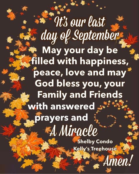 October Images, September Quotes, Seasons Months, Weekday Quotes, Good Morning Life Quotes, Good Morning God Quotes, Answered Prayers, Good Morning Inspirational Quotes, September 23