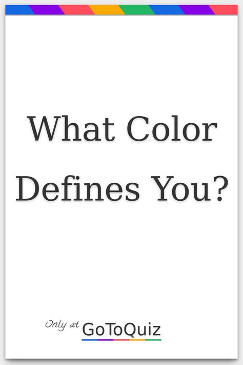 "What Color Defines You?" My result: Blue What Color Do You Think I Am, What Color Do I Give Off, What Color Do You See, What Color Am I To You, Fdd9d9 Color, What Colors Look Good On Me Quiz, Blue Personality Type, What’s Your Type, Which Color Am I