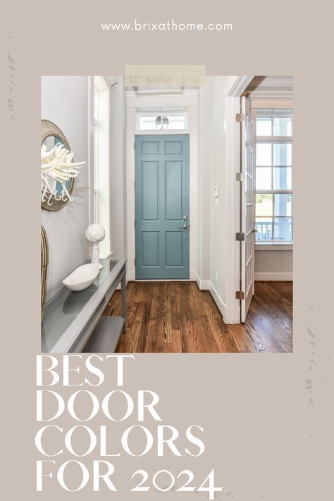 Looking for front door paint colors that make a lasting impression? Dive into our collection of trendy yet timeless shades. Your entryway will thank you! 🌟🚪 2024 Paint Color Trends #HomeExterior #FrontDoorInspiration Inside Exterior Door Color, Paint Colors For Inside Of Front Door, Bm Wythe Blue Front Door, Front Door Interior Entryway Paint Colors, Foyer Door Color, Coastal Exterior Door Colors, Coastal Home Front Door, Slate Blue Door Color, Trending Interior Door Colors