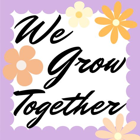 "We Grow Together" bulletin board set. Grow Together Bulletin Board, We Grow Together, Bulletin Board Sets, Classroom Theme, Grow Together, Self Love Quotes, Classroom Themes, Bulletin Board, Preschool Activities