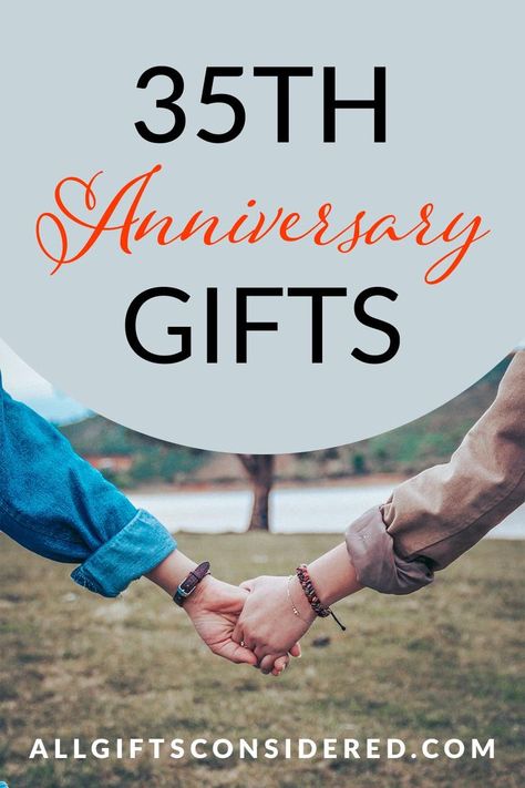 35th anniversary gifts Coral Anniversary Gifts, 35th Anniversary Ideas, Anniversary Ideas For Her, 35th Anniversary Gifts, 35th Wedding Anniversary Gift, 35 Year Anniversary, Traditional Wedding Gifts, Anniversary Gift For Friends, 35th Wedding Anniversary