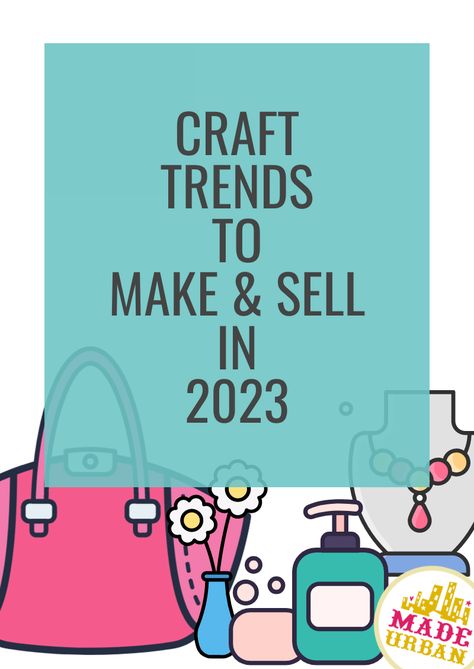 Etsy Trends Fall 2023, Craft Trend 2023, Product Trends 2023, Best Jewelry To Make And Sell, Craft Products To Sell, 2023 Crafting Trends, 2023 Product Trends, Best Crafts To Sell In 2023, Current Craft Trends 2023