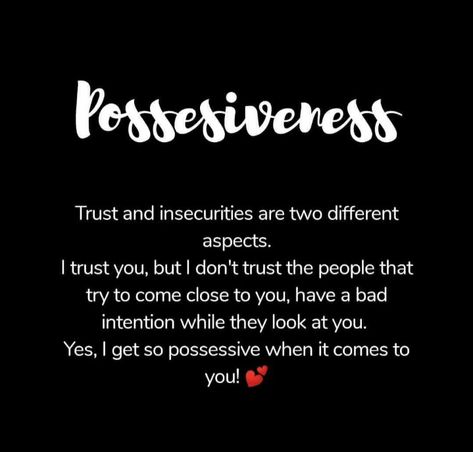 Possessiveness Quotes, Quotes About Possessiveness, Quotes On Possessiveness, Possessive Quotes, Message For My Love, Song Lyrics Beautiful, Bad Intentions, Dont Trust, Snap Quotes