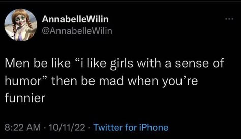 Short Funny Tweets, Thirst Tweets Funny, Unhinged Quotes Funny, Funny Tweets About Men, Unhinged Tweets Funny, Relatable Twitter Quotes Funny, Savage Tweets Funny, Sense Of Humor Quotes, Funny Tweets Hilarious