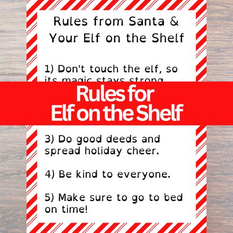 Elf on the Shelf Rules Elf On The Shelf Rules Printable, Elf Rules Free Printable, Elf On The Shelf Rules, Elf Rules, Elf Magic, The Elf On The Shelf, Be Kind To Everyone, Family Rules, Fun World