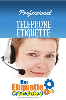 The Etiquette Factory Blog: Business Telephone Etiquette Kids Table Manners, Telephone Etiquette, Teaching Tables, Manners Activities, Professional Etiquette, Good Table Manners, Phone Etiquette, Angry Customer, Customer Service Training