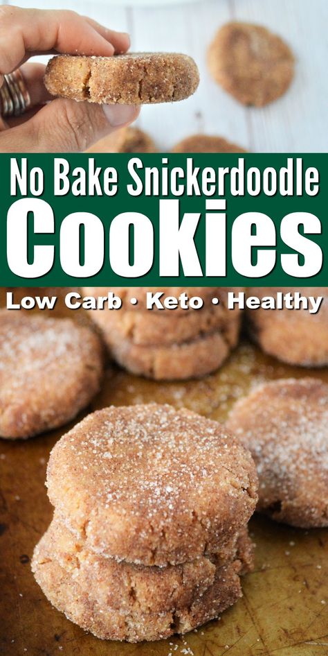 No Bake Keto Cookies, Keto Snickerdoodle Cookies, Snickerdoodle Cookies Recipe Easy, Snickerdoodle Cookies Recipe, Dolce Poche Calorie, Keto Cookie Recipes, Postre Keto, Snickerdoodle Cookies, Snickerdoodle Cookie Recipes