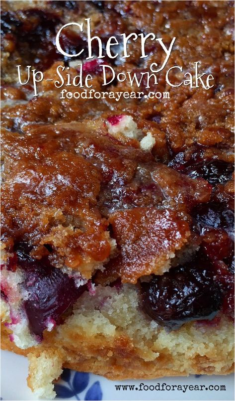 Food For A Year, Cherry Upside Down Cake, Tarte Tartin, Cherry Food, Cherry Recipes Dessert, Cherry Desserts, Cherry Cake, Cherry Recipes, How To Store